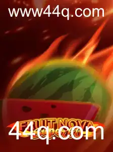 Descubra o Mundo de FruitNovaSuper60 com 44q.com